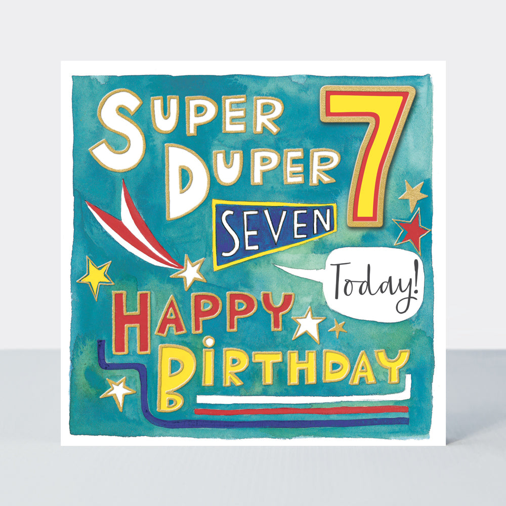 Chatterbox - Happy Birthday Super Duper 7 Today - Birthday Card
