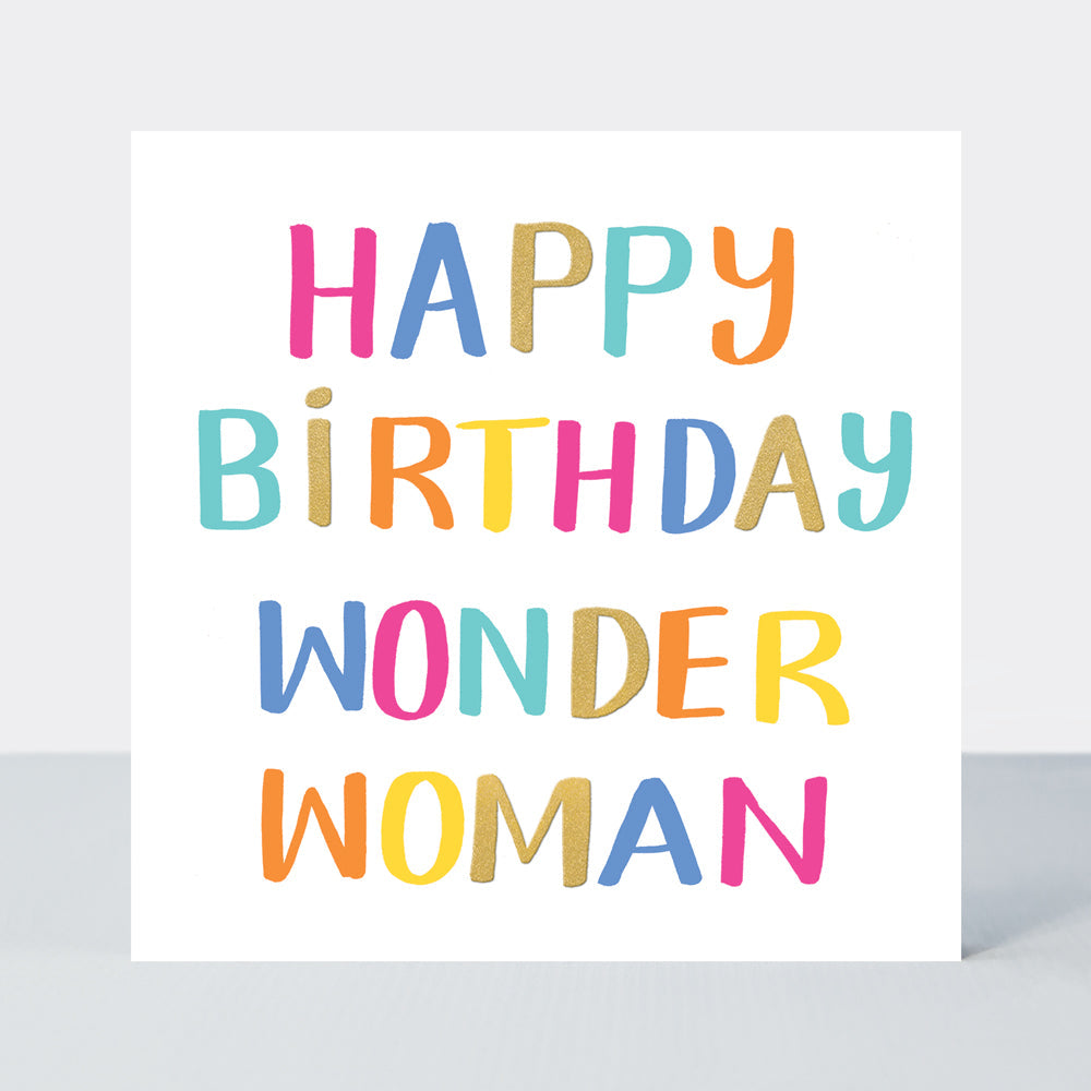 Girl Power - Happy Birthday Wonder Woman - Greetings Card
