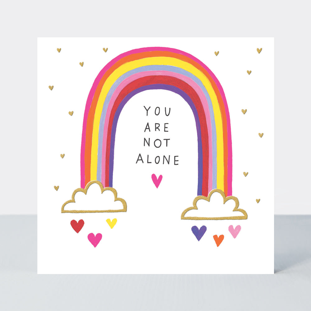 Heart & Soul - You Are Not Alone Friendship Card