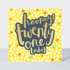 High Five - Hooray! Twenty One  - Birthday Card