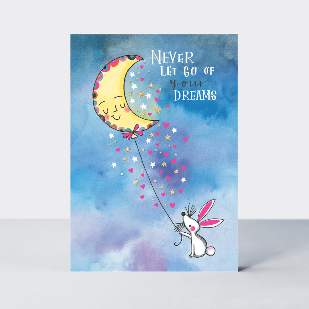 Moondance - Never Let Go Of Your Dreams Greetings Card