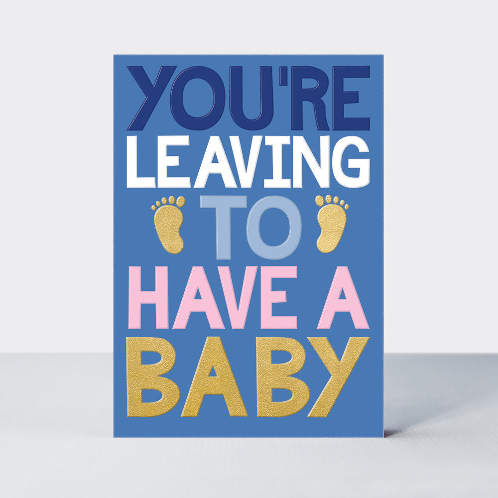 Good News - Leaving To Have A Baby Card