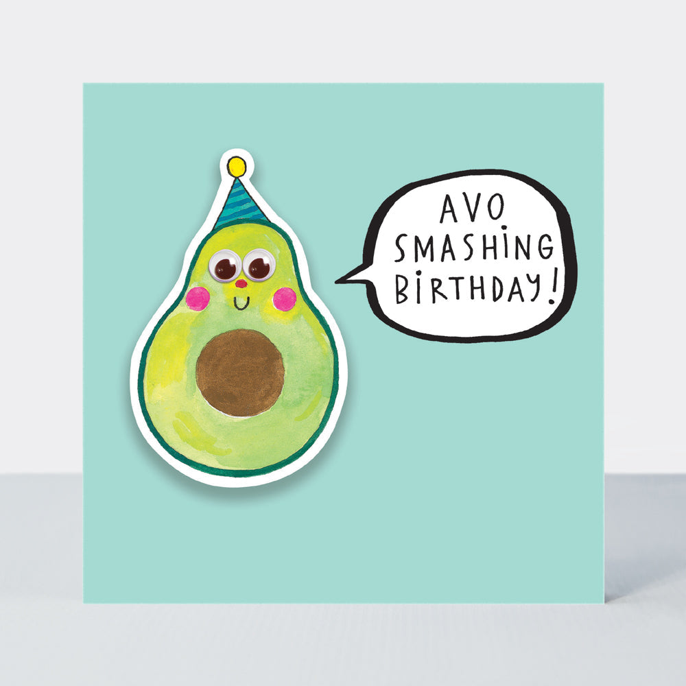 Little Nuggets - Avo Smashing Birthday! Birthday Card