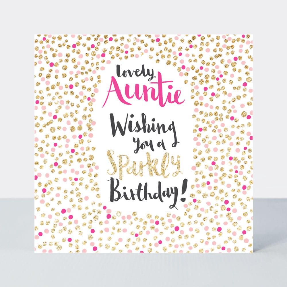 Pink Fizz - Lovely Auntie  - Birthday Card