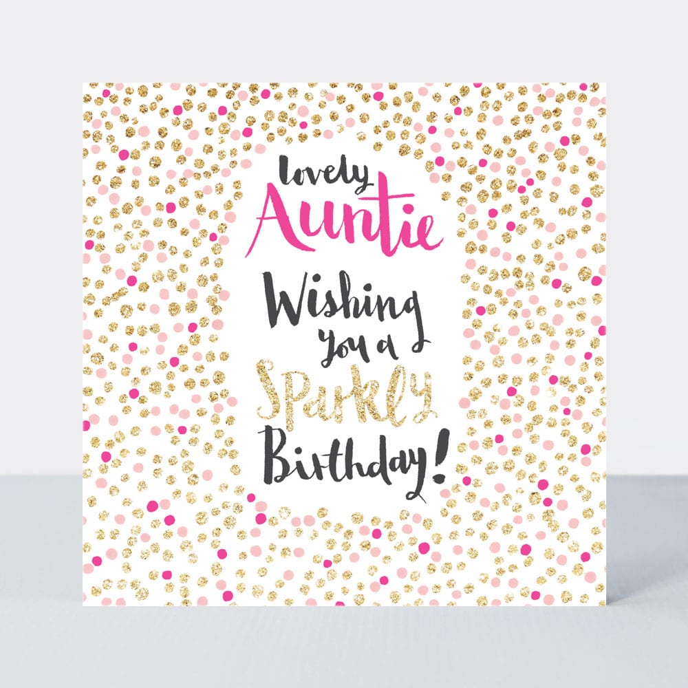 Pink Fizz - Lovely Auntie  - Birthday Card