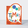 POW WOW - Good Times #Birthday  - Birthday Card