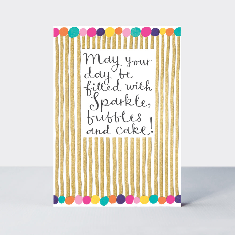 Aurora - Sparkle, Bubbles & Cake - Birthday Card