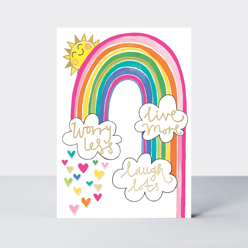 Shine - Live more, worry less, laugh lots - Greetings Card