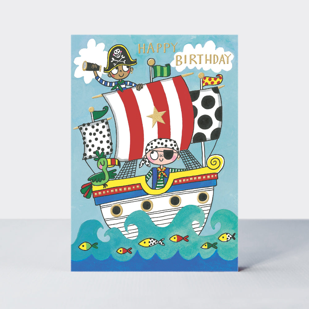 Spot - Happy Birthday Pirate Ship - Birthday Card
