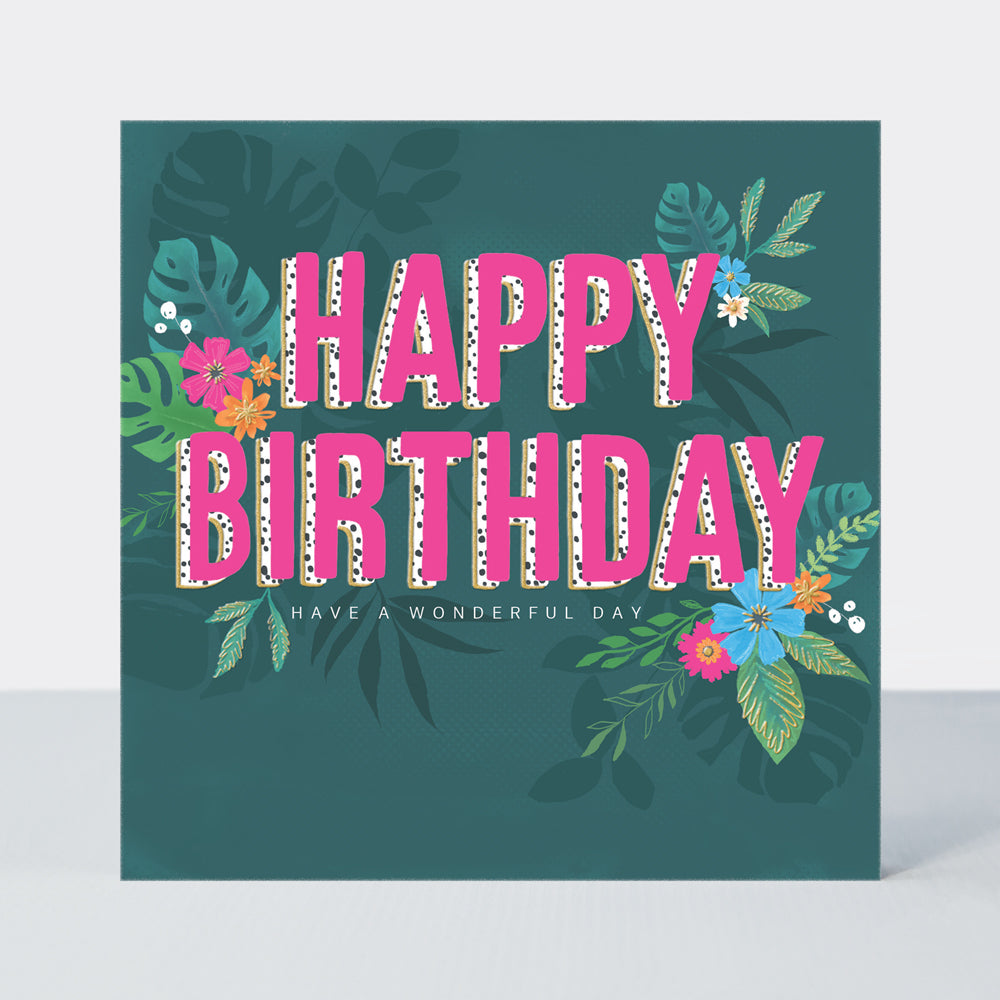 Tropics - Happy Birthday/Text - Birthday Card