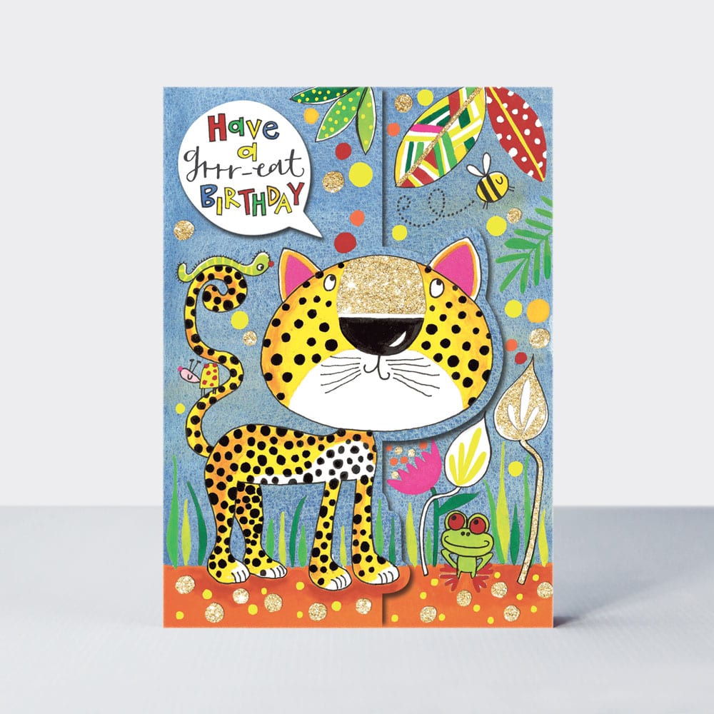 Wild Things - Grrr-eat Birthday Leopard  - Birthday Card