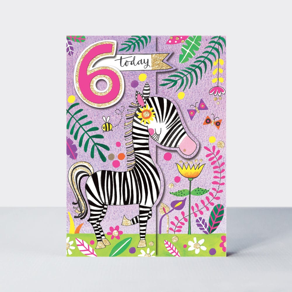 Wild Things - Age 6 Zebra  - Birthday Card