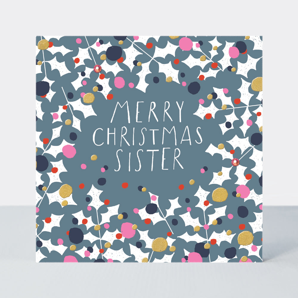 Good Tidings - Sister/Holly Wreath - Greetings Card