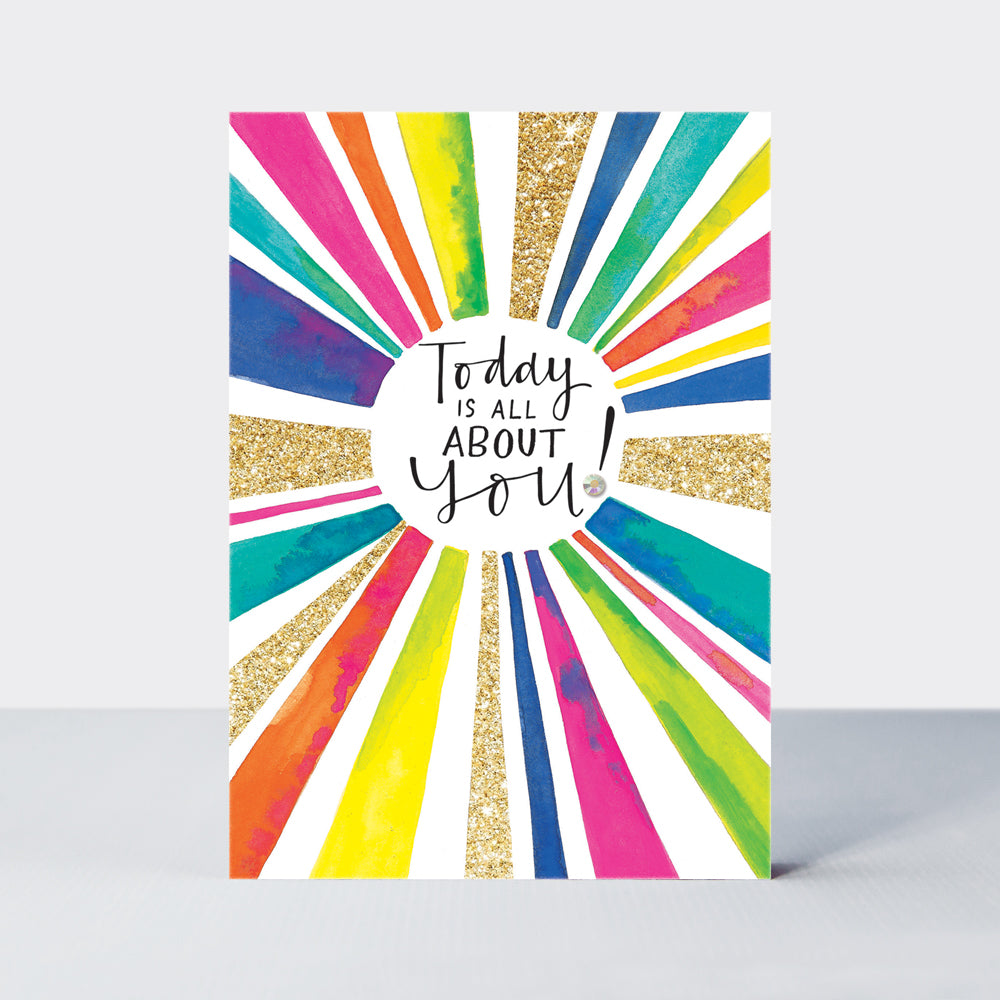 Zest - Today is all about you! - Birthday Card