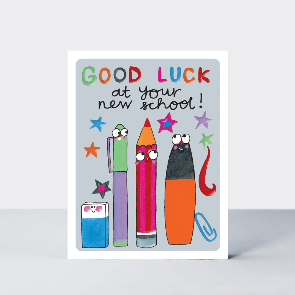Academic Hey! - Good Luck At Your New School Card Pens &amp; Pencils