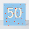 Bon Bon - Age 50 Birthday Card Blue Dots