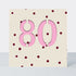 Bon Bon - Age 80 Birthday Card Cream Dots