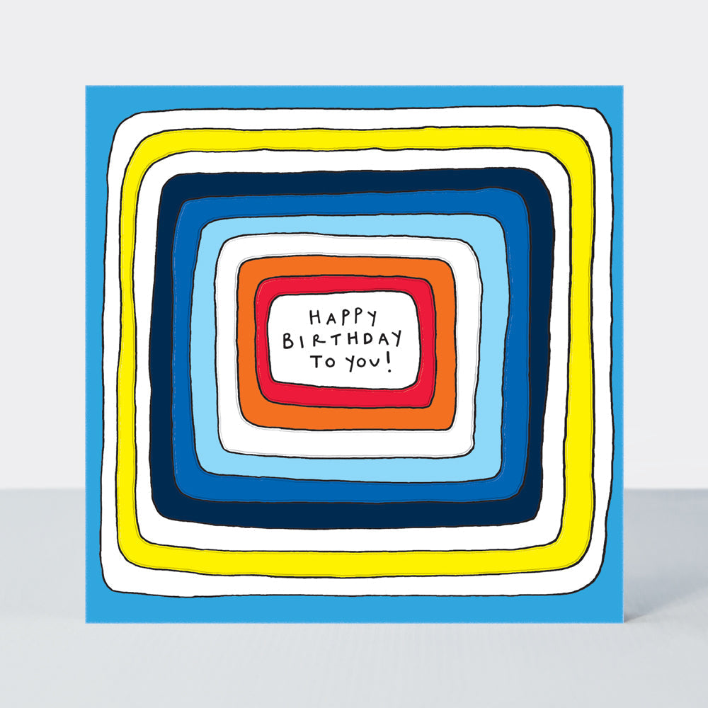 Scatter Brain - Happy Birthday To You/Colourful Stripes Birthday Card