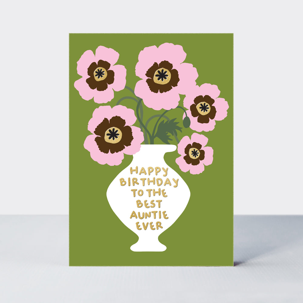 Oopsie Daisy - Happy Birthday To The Best Auntie Ever/Green &amp; Pink Poppies Birthday Card