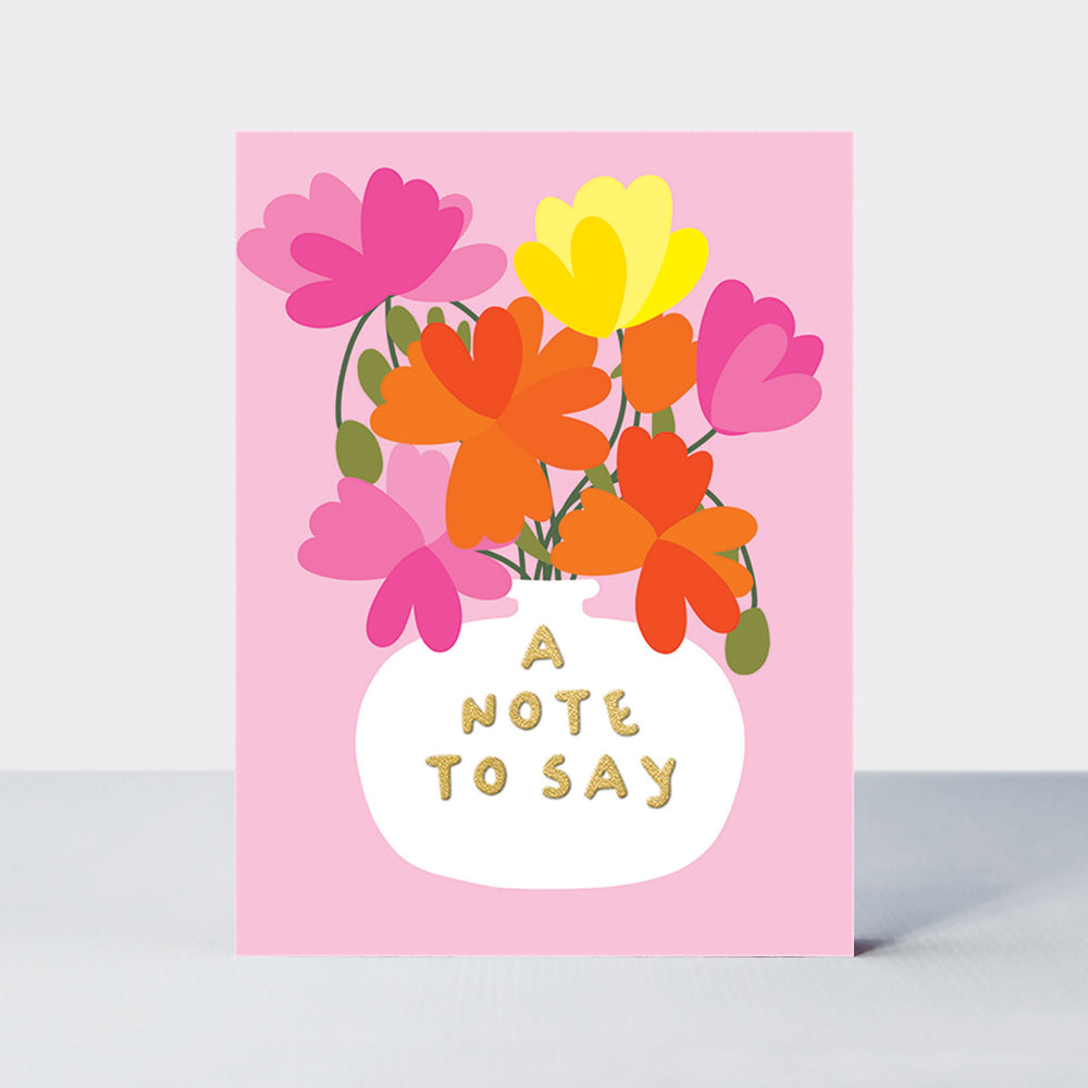 Foiled Pack of 10 Notecards - Note To Say/Vase of Flowers
