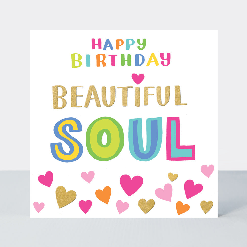 Girl Power - Happy Birthday Beautiful Soul - Greetings Card