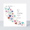 Heart & Soul - No Words...But Sending Love & Hugs Sympathy Card