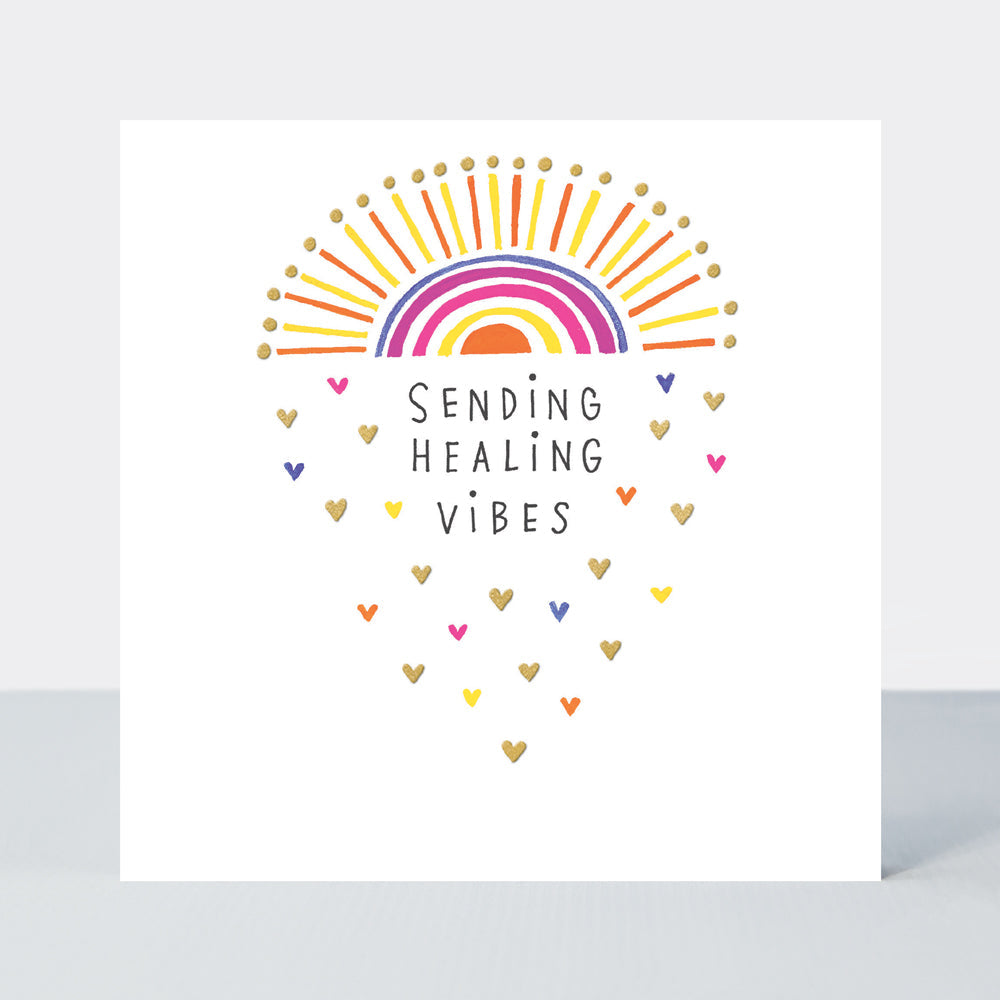 Heart & Soul - Sending Healing Vibes Get Well Card