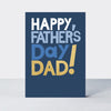 Father's Day Hero card in navy blue with 'Happy Father's Day Dad!' in bold typographic lettering and gold foil accents.