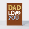 Father's Day Hero card in brown with 'Dad Love You' in gold foil and pale blue lettering.