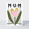 Mother's Day Belle - Mum Happy Mother's Day/Tulip