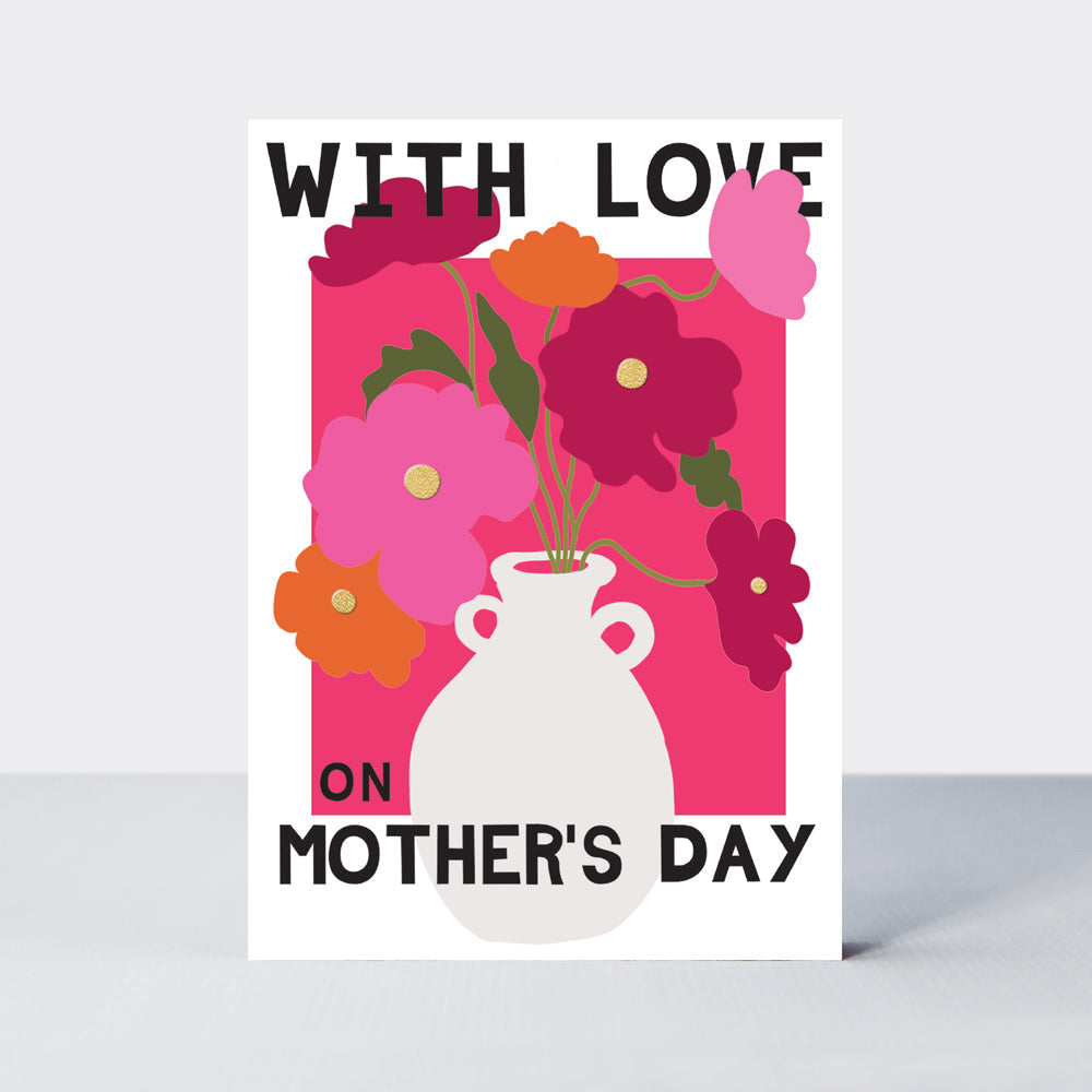 Mother's Day Card -  Belle - With Love On Mother's Day/Vase Filled With Flowers