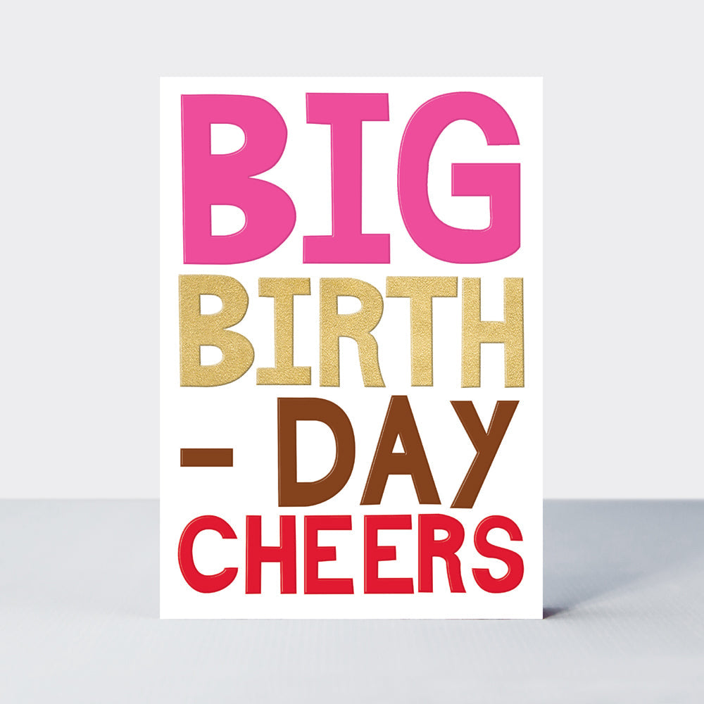 Good News - Big Birthday Cheers Birthday Card