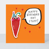 Little Nuggets - Happy Birthday Hot Stuff! Birthday Card