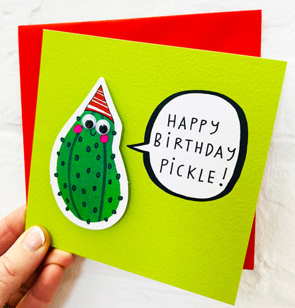 Little Nuggets - Happy Birthday Pickle! Birthday Card