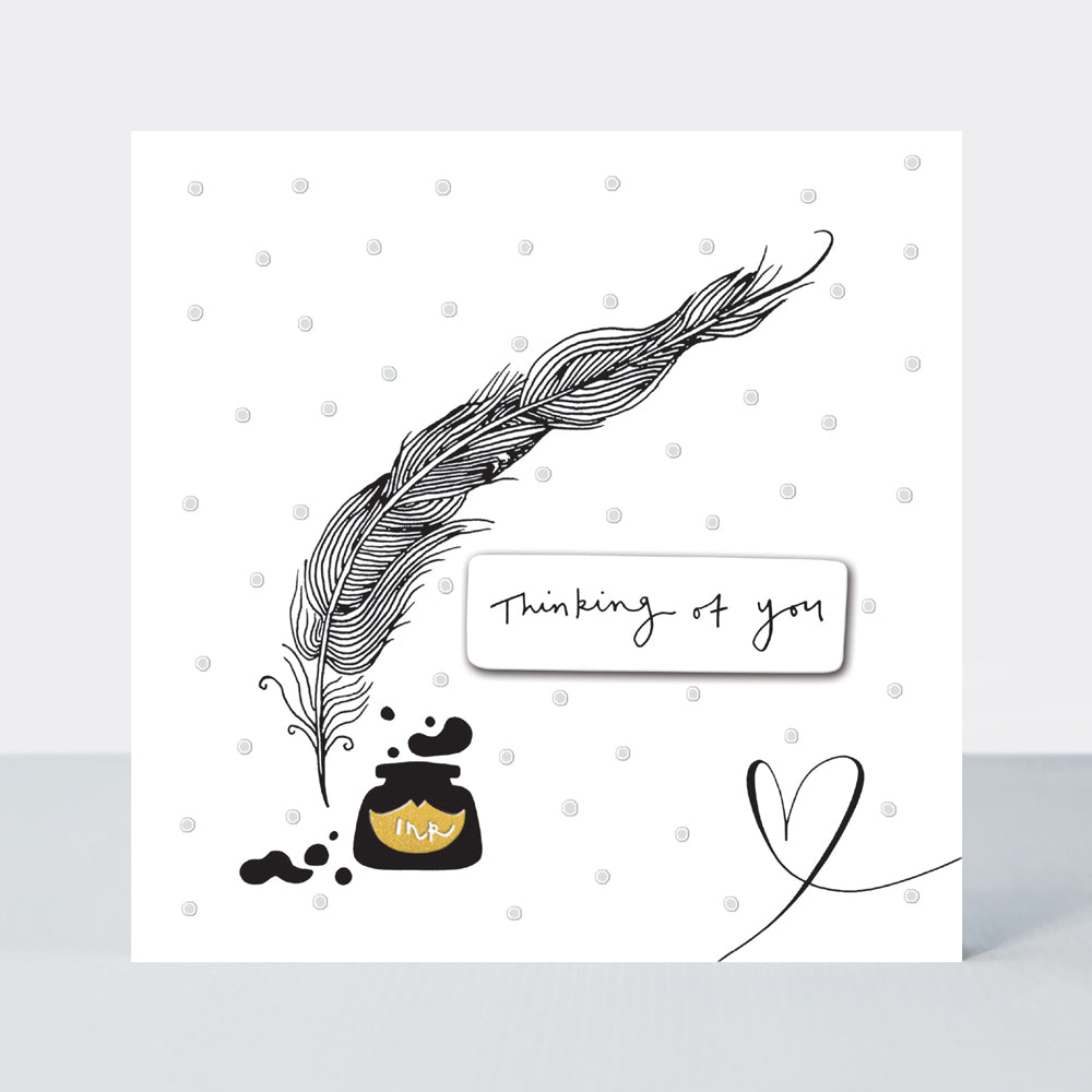 Paper Treasures - Thinking Of You/Quill &amp; Ink Pot Card