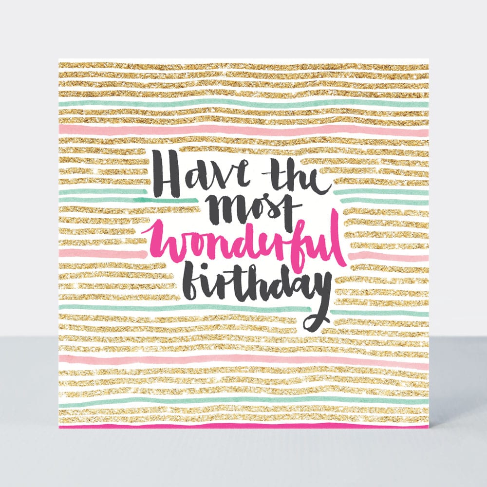 Pink Fizz - Most Wonderful Birthday  - Birthday Card