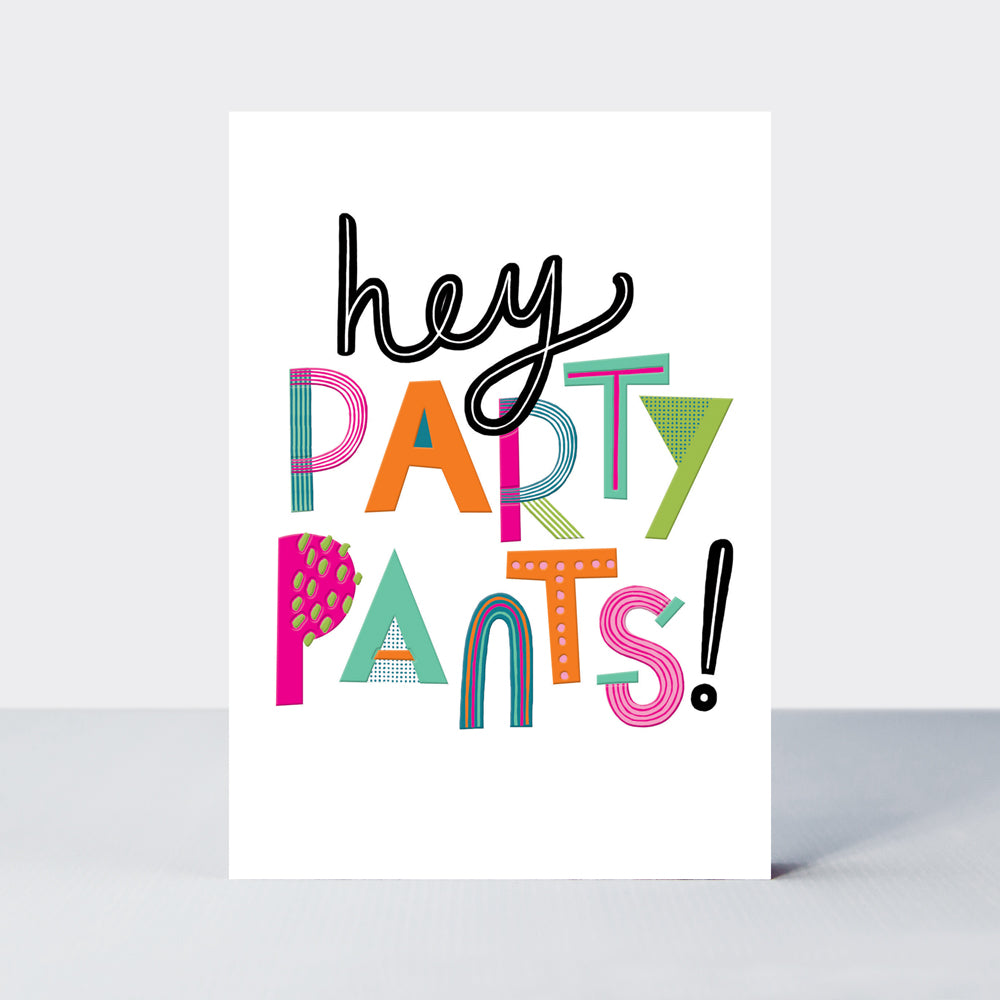 POP - Female Birthday/Hey Party Pants!