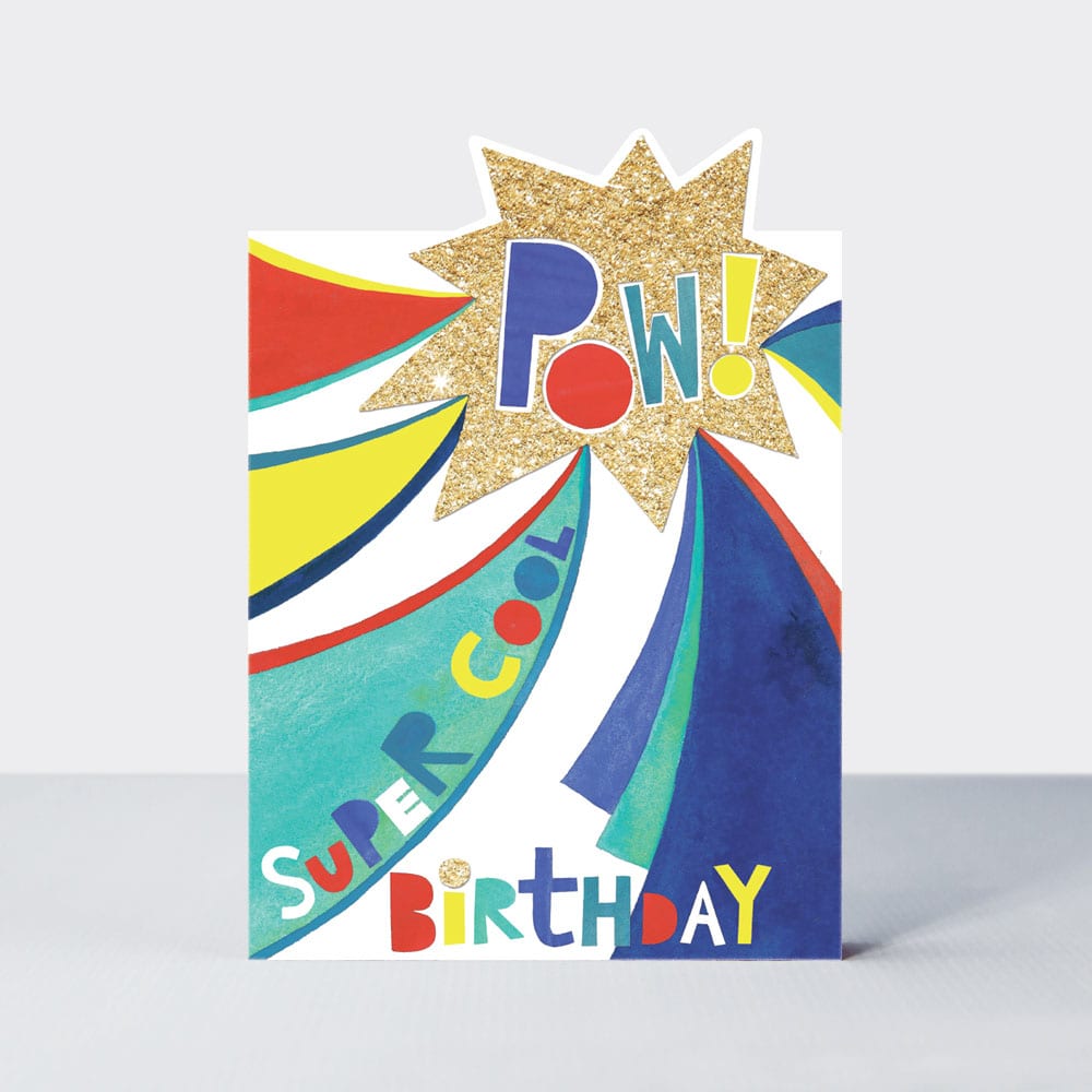 POW WOW - POW Super cool Birthday  - Birthday Card