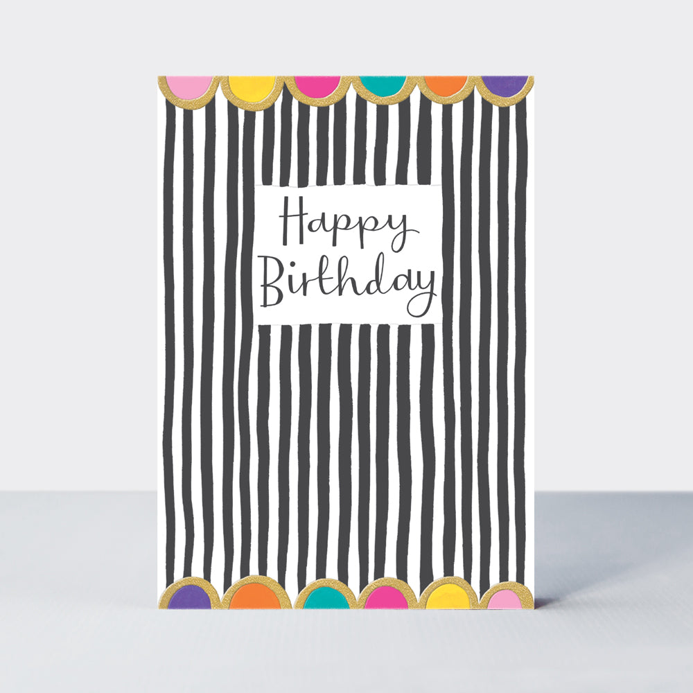 Aurora - Happy Birthday Black &amp; White Stripes  - Birthday Card