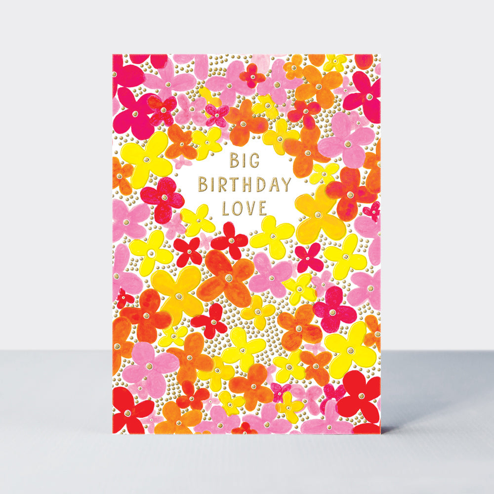 Saffron - Big Birthday Love Birthday Card