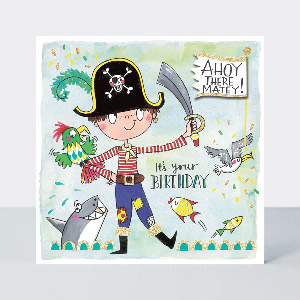 Scribbles - Ahoy There Pirate  - Birthday Card