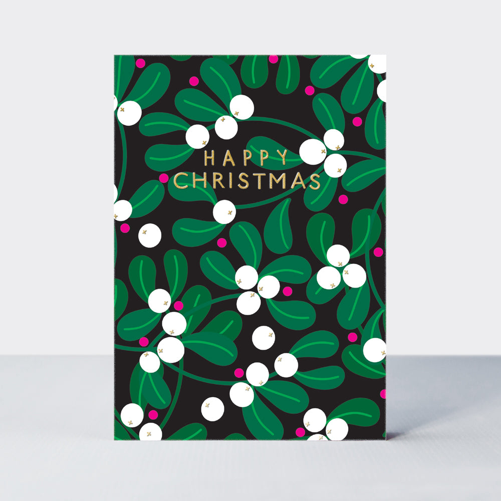 Christmas Card  - Happy Christmas/Mistletoe -Evergreen