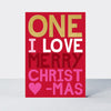 Eggnog Christmas Card - One I Love Merry Christmas