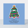 Little Nuggets Christmas Card - Have a Tree-mendous Christmas