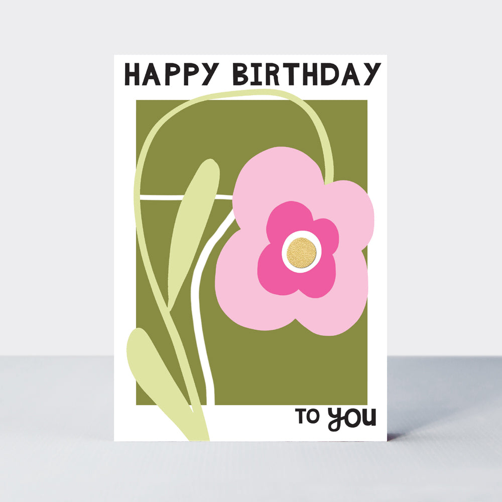 Belle - Happy Birthday To You Flower  - Birthday Card