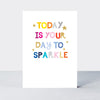 Checkmate - Today Is Your Day To Sparkle