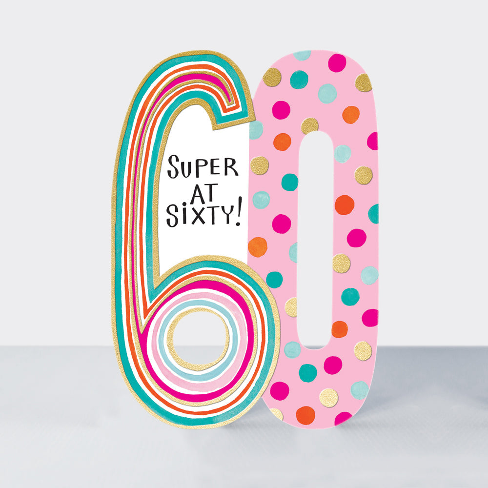 Cookie Cutters - Super at 60  - Birthday Card