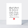 Valentine's Love Day - Our Love Is Deep Like The Ocean